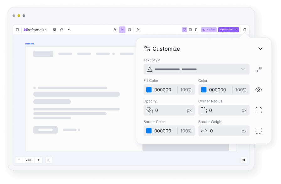 Customize Your Design Before Exporting, Export a Full Design or a low-fidelity Wireframe.